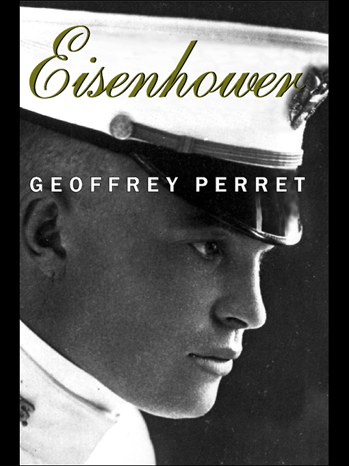 Title details for Eisenhower by Geoffrey Perret - Available